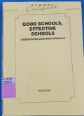 Good Schools, Effective Schools