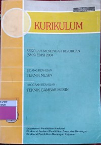 Image of KURIKULUM SMK TEKNIK MESIN TEKNIK GAMBAR MESIN