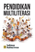 PENDIDIKAN MULTILITERASI