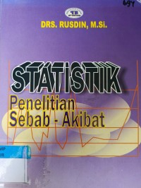 Image of statistik penelitian sebab-akibat