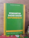 Pengantar Dasar-Dasar Kependidikan