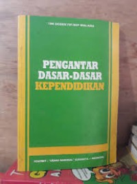 Image of Pengantar Dasar-Dasar Kependidikan