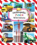 ensiklopedia junior mesin raksasa