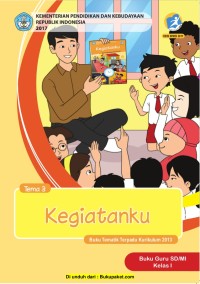 Image of Tema 3 Kegiatanku Buku Guru SD/MI Kelas I