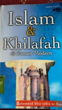 Image of Islam & Khilafah di Zaman Modern