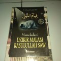 Meneladani dzikir malam Rasulullah SAW