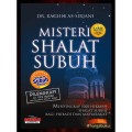 Misteri Shalat Subuh