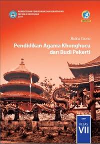Image of Buku Guru Pendidikan Agama Khonghucu dan Budi Pekerti SMP KELAS VII