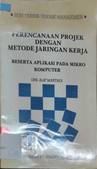 Image of Perencanaan Proyek Metode Jaringan Kerja