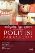 Para Politisi dan Lagunya