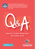 Q&A Seputar Tindak Kekerasan Terhadap Anak