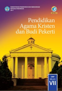 Image of Buku Siswa Pendidikan Agama Kristen dan Budi Pekerti SMP KELAS VII