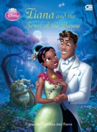 Image of TIANA DAN PERMATA DARI RAWA