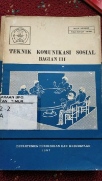 Image of Teknik komunikasi sosial bagian iii